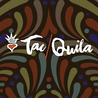 Tac/Quila